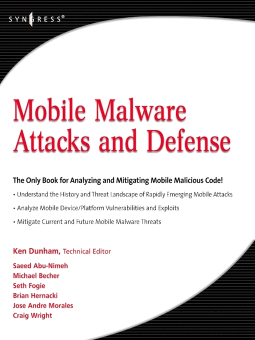 Title details for Mobile Malware Attacks and Defense by Ken Dunham - Available